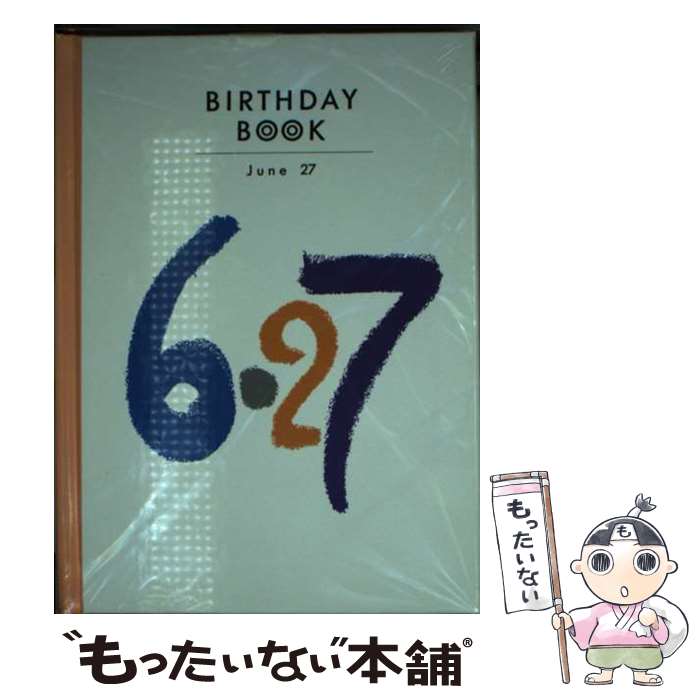【中古】 BIRTHDAY　BOOK　6月27日 / 角川書店(同朋舎) / 角川書店(同朋舎) [ペーパーバック]【メール便送料無料】【最短翌日配達対応】