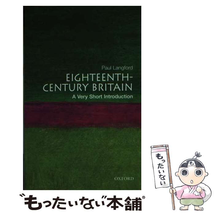 ����š� OPB VSI�� 18th-C Britain ��22 / Paul Langford / Oxford Univ Pr [�ڡ��ѡ��Хå�]�ڥ᡼����...