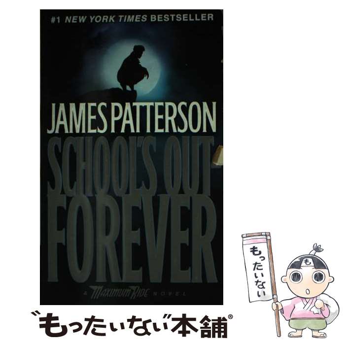 【中古】 School's Out-Forever / James Patterson / Grand Central Publishing [その他]【メール便送料無料】【あす楽対応】