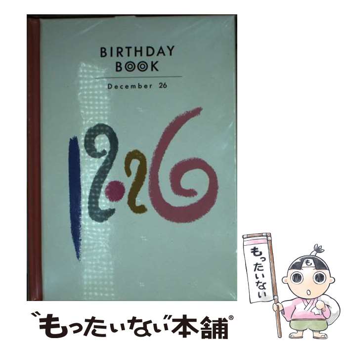 【中古】 BIRTHDAY　BOOK　12月26日 / 角川書店(同朋舎) / 角川書店(同朋舎) [ペーパーバック]【メール便送料無料】【最短翌日配達対応】