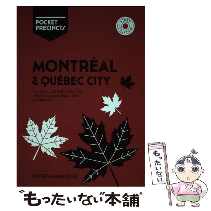 š Montreal & Quebec City Pocket Precincts: A Pocket Guide to the Ci...