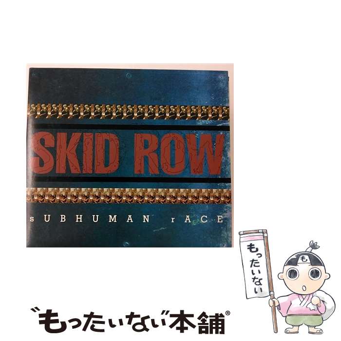 楽天もったいない本舗　楽天市場店【中古】 サブヒューマン・レース/CD/AMCY-802 / スキッド・ロウ / イーストウエスト・ジャパン [CD]【メール便送料無料】【あす楽対応】