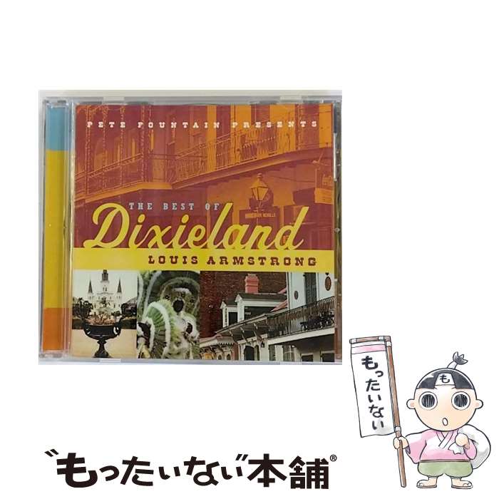 【中古】 Louis Armstrong ルイアームストロング / Pete Fountain Presents The Best Of Dixieland / Louis Armstrong / Polygram Records [CD]【メール便送料無料】【あす楽対応】