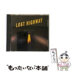 【中古】 LOST HIGHWAY オリジナル・サウンドトラック ,デヴィッド・ボウイ,トレント・レズナー,ナイン・インチ・ネイルズ,アンジェロ・バダラメ / / [CD]【メール便送料無料】【あす楽対応】