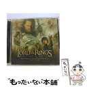 【中古】 オリジナル・サウンドトラック『ロード・オブ・ザ・リング/王の帰還』/CD/WPCR-11724 / ハワード・ショア, ルネ・フレミング, / [CD...