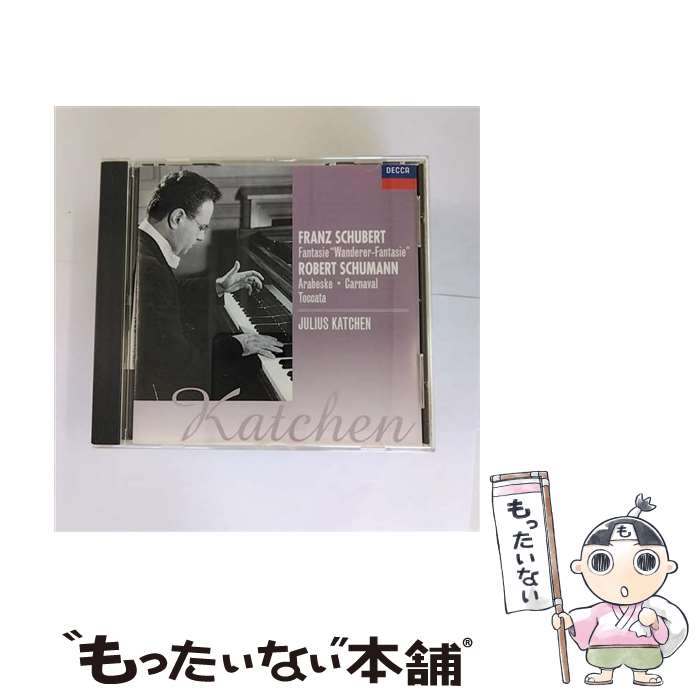 【中古】 シューベルト：幻想曲《さすらい人》 シューマン：アラベスク／謝肉祭／トッカータ/CD/UCCD-3310 / カッチェン ジュリアス / ユニバー [CD]【メール便送料無料】【あす楽対応】