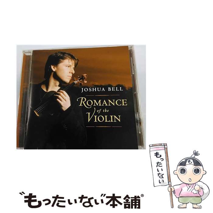 【中古】 ロマンス オブ ザ ヴァイオリン/CD/SICC-177 / ベル(ジョシュア) / ソニー ミュージックジャパンインターナショナル CD 【メール便送料無料】【あす楽対応】