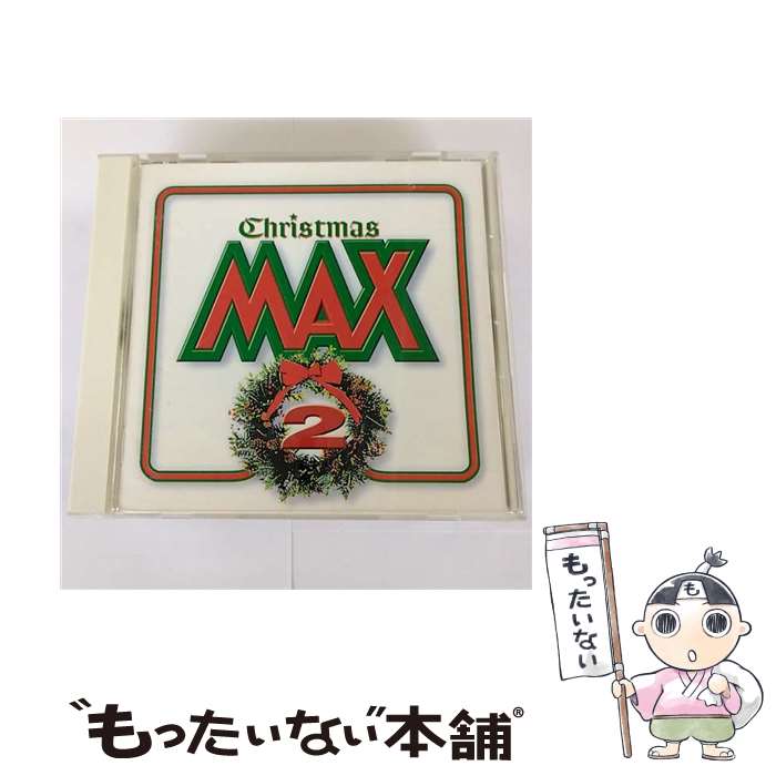 【中古】 クリスマスMAX2/CD/SRCS-8201 / オムニバス, マンハッタン・トランスファー, ルーサー・ヴァンドロス, サーフィス, ヒューマン・ネイチャ / [CD]【メール便送料無料】【あす楽対応】