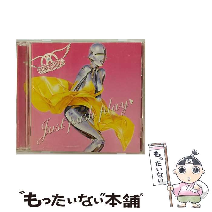 楽天もったいない本舗　楽天市場店【中古】 ジャスト・プッシュ・プレイ/CD/SRCS-2440 / エアロスミス / ソニー・ミュージックレコーズ [CD]【メール便送料無料】【あす楽対応】