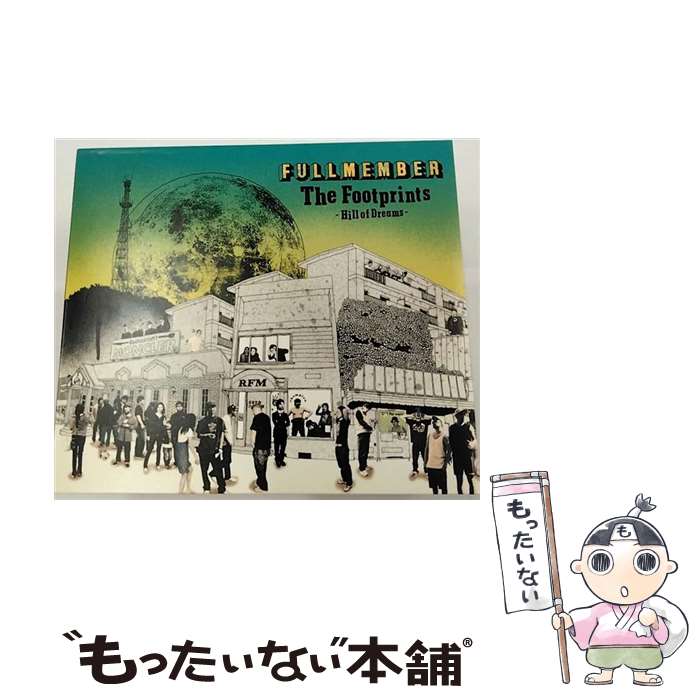 【中古】 THE FOOTPRINTS-HILL OF DREAMS-/CD/RFMCD-005 / FULLMEMBER / REFRESHMENT CD 【メール便送料無料】【あす楽対応】