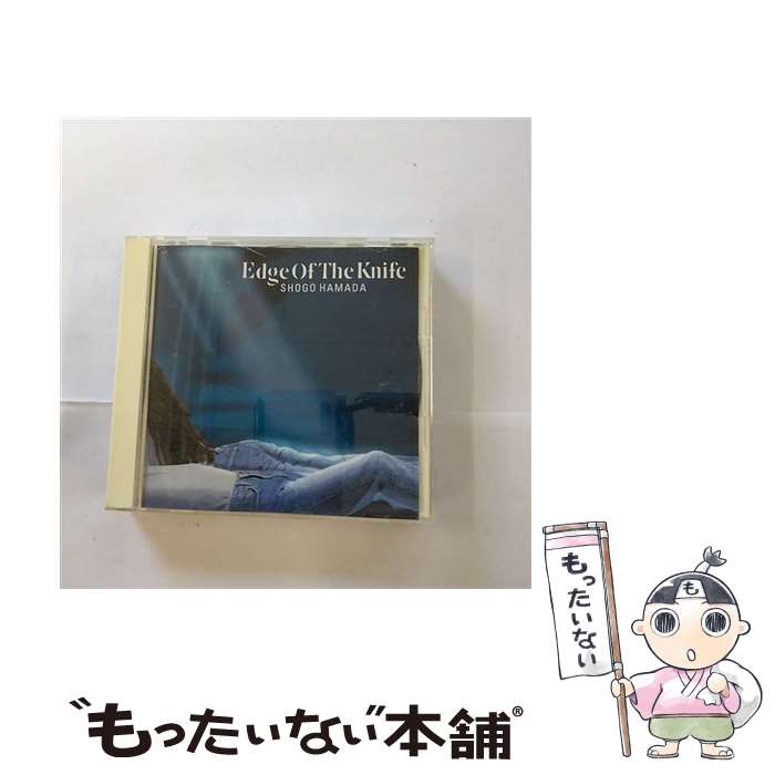 【中古】 EDGE　OF　THE　KNIFE/CD/SRCL-2122 / 浜田省吾 / ソニー・ミュージックレコーズ [CD]【メー..