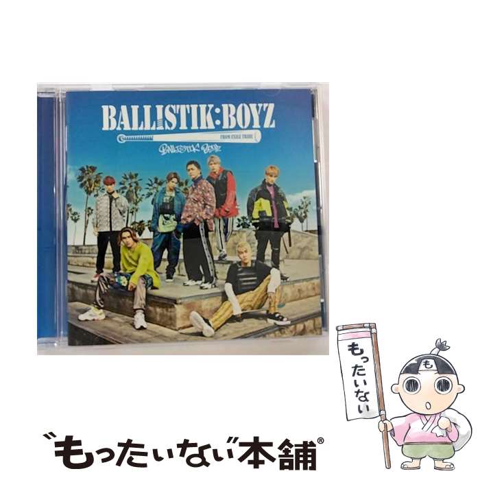 【中古】 BALLISTIK　BOYZ/CD/RZCD-86850 / BALLISTIK BOYZ from EXILE TRIBE / rhythm zone [CD]【メール便送料無料】【あす楽対応】