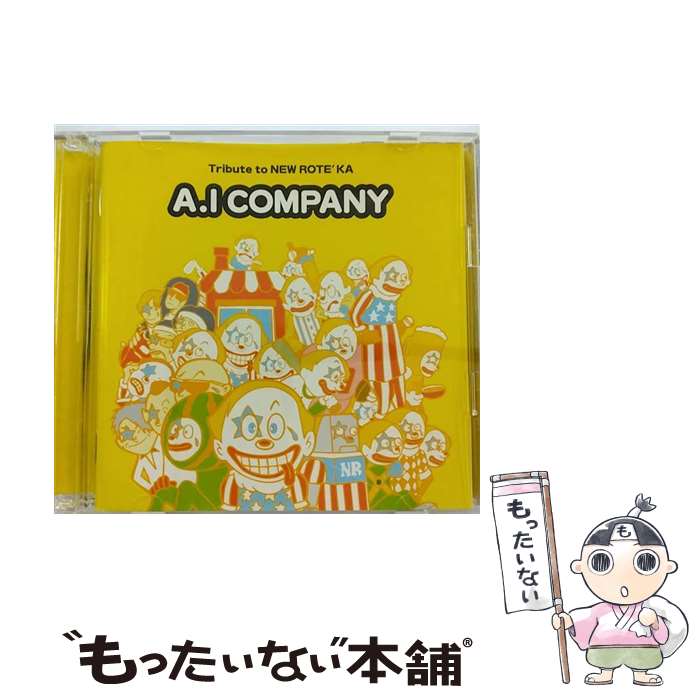 【中古】 A．I　カンパニー～Tribute　to　NEW　ROTE’KA～/CD/VICL-61359 / オムニバス, POLYSICS, JINDOU, IKUZONE with Techno-x, GOOFY’S HOLIDAY, 太陽族, ソウル・フ / [CD]【メール便送料無料】【あす楽対応】