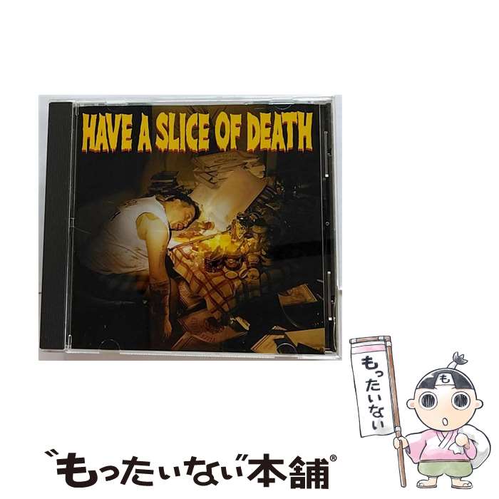 【中古】 HAVE A SLICE OF DEATH/CD/PZCA-31 / オムニバス BBQ CHICKENS RAZORS EDGE Ken Yokoyama ASPARAGUS HAWAIIAN6 the 原爆オナニーズ MOGA THE ￥5 WATER CLOSET / [CD]【メール便送料…