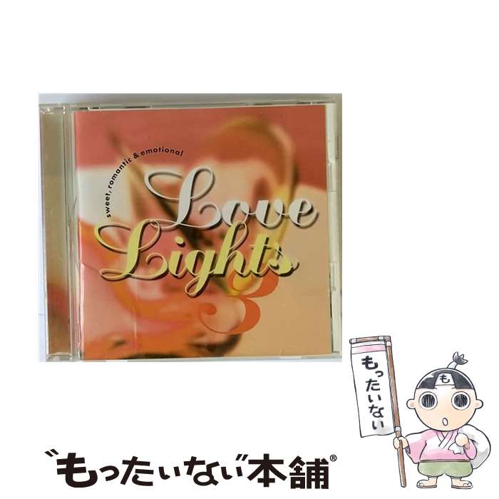 【中古】 Love Lights 3/CD/WPCR-11350 / オムニバス, ボズ スキャッグス, ベット ミドラー, フェイス ヒル, ザ コアーズ, イン シンク, グロー / CD 【メール便送料無料】【あす楽対応】