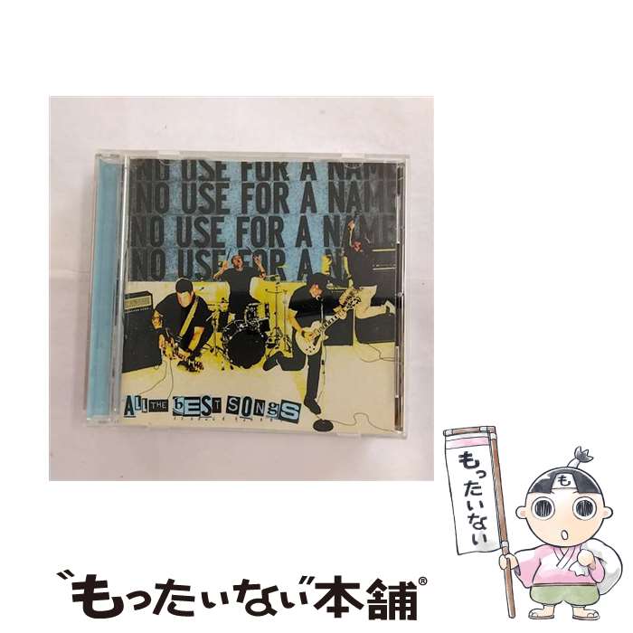 楽天もったいない本舗　楽天市場店【中古】 No Use For A Name ノーユーズフォーアネーム / All The Best Song 輸入盤 / No Use For A Name / Fat Wreck Chords [CD]【メール便送料無料】【あす楽対応】