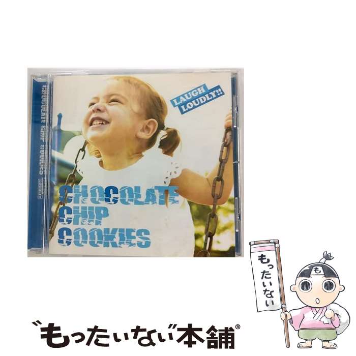 【中古】 LAUGH　LOUDLY！！/CD/BRCC-1007 / CHOCOLATE CHIP COOKIES / Baby Rock Diamond [CD]【メール便送料無料】【あす楽対応】