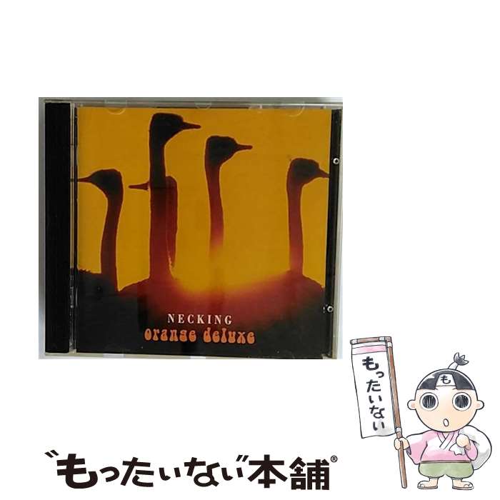 【中古】 Necking オレンジ・デラックス / Orange Deluxe / Dead Dead Good [CD]【メール便送料無料】【あす楽対応】