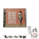 【中古】 COVERS/CD/UPCH-20270 / BENI / NAYUTAWAVE RECORDS [CD]【メール便送料無料】【あす楽対応】