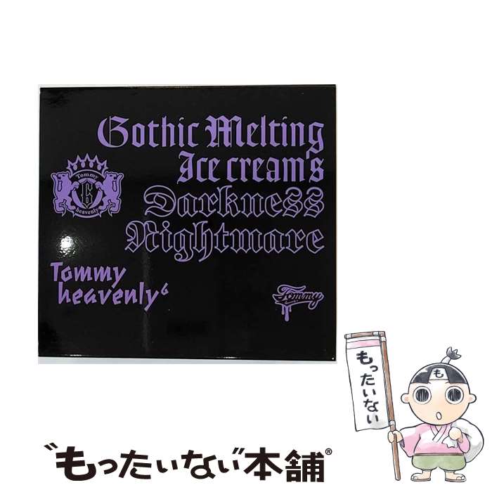 š GothicMeltingIceCreamsDarknessNightmare/CD/DFCL-1533 / Tomm...