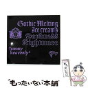  Gothic　Melting　Ice　Cream’s　Darkness　Nightmare/CD/DFCL-1533 / Tommy heavenly6 / DefSTAR RECORDS(SME)(M) 