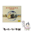 【中古】 パノラマ　2000/CD/UCCG-9001 / オムニバス(クラシック), ベルリン・ドイツ・オペラ合唱団 / ユニバーサル ミュージック クラシック [CD]【メール便送料無料】【あす楽対応】