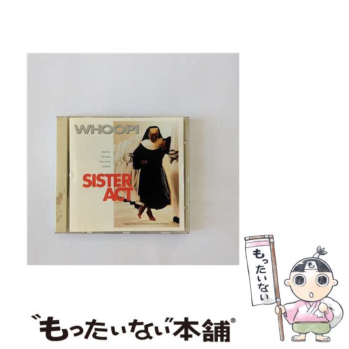 【中古】 Sister Act： Music From The Original Motion Picture Soundtrack MarcShaiman / Marc Shaiman / Hollywoo…