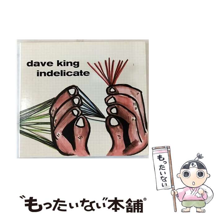 【中古】 Dave King Jazz / Indelicate / Dave King / Sunny Side [CD]【メール便送料無料】【あす楽対応】