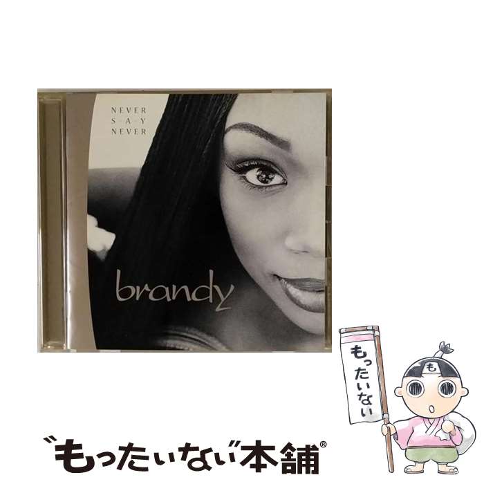 【中古】 ネヴァー・セイ・ネヴァー/CD/AMCY-2631 / ブランディー, モニカ / イーストウエスト・ジャパン [CD]【メール便送料無料】【あす楽対応】