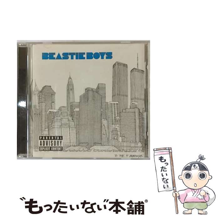  輸入盤 BEASTIE BOYS / TO THE 5 BOROUGHS CD / Beastie Boys / Import 