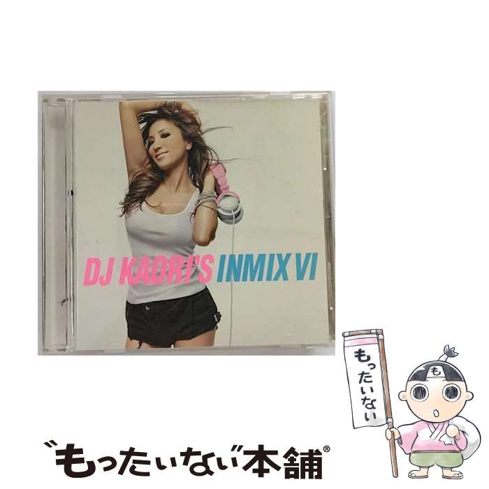 【中古】 DJ　KAORI’S　INMIX　VI/CD/UICZ-3120 / オムニバス, NAS&ダミアン“ジュニア・ゴング”マーリー, B.o.B, スヌープ・ドッグ, ギット・フレッシ / [CD]【メール便送料無料】【あす楽対応】