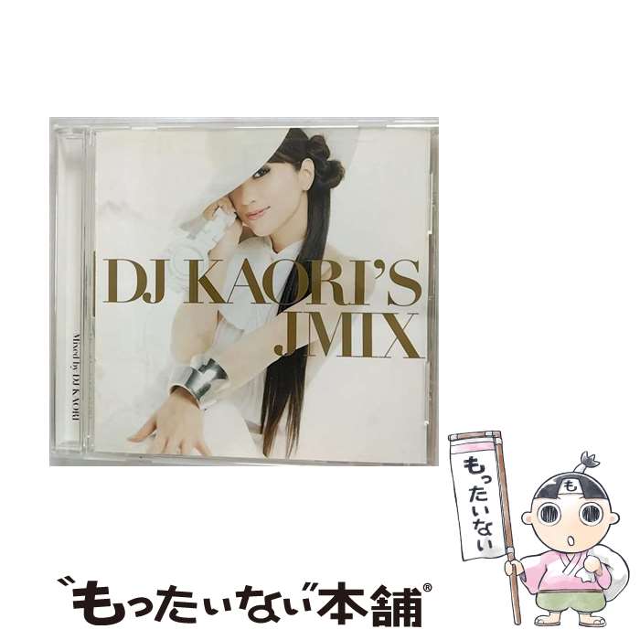  DJ　KAORI’S　JMIX/CD/UMCK-1238 / 童子-T, 加藤ミリヤ, WISE, TERIYAKI BOYZ, 宇多田ヒカル, m-flo, リア・ディゾン, EXILE, HOME MADE 家族, RIP SLYME, DJ KAORI / 