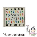 【中古】 マンゴ・グルーブ/CD/CSCS-5187 / マンゴ・グルーブ / ソニー・ミュージックレコーズ [CD]【メール便送料無料】【あす楽対応】