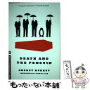 【中古】 Death and the Penguin/MELVILLE HOUSE PUB/Andrey Kurkov / Andrey Kurkov, Geo...