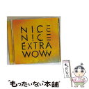 【中古】 エクストラ・ワウ/CD/BRC-251LTD / NICE NICE, ナイス・ナイス / WARP RECORDS / BEAT RECORDS [...