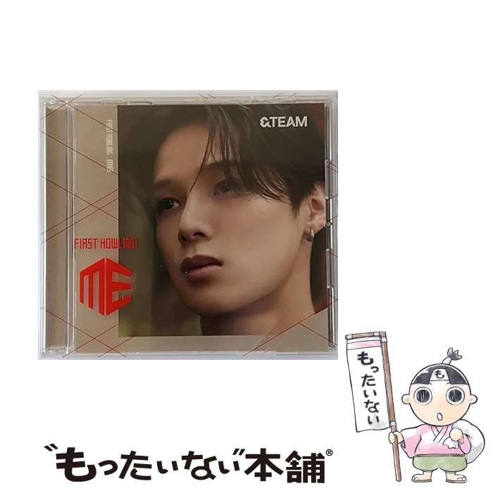 【中古】 First　Howling：ME（メンバーソロジャケット盤-K-）/CD/POCS-39009 / &TEAM / Universal Mus..