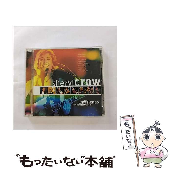 【中古】 シェリル・クロウ・アンド・フレンズ・ライヴ・フロム・セントラル・パーク CD シェリル・クロウ / シェリル・クロウ / ポリドー [CD]【メール便送料無料】【最短翌日配達対応】