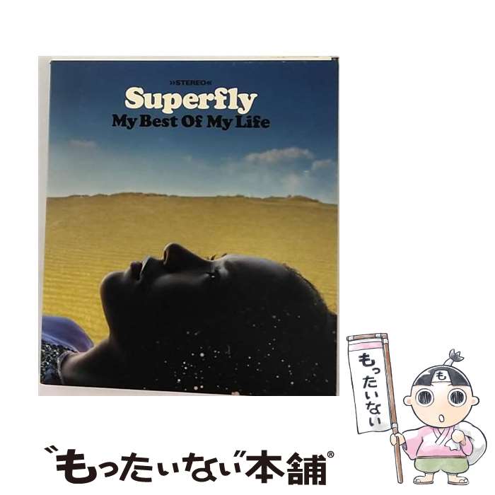 【中古】 My　Best　Of　My　Life/CDシングル（12cm）/WPCL-10675 / Superfly / ワーナーミュージック・ジャパン [CD]【メール便送料無料】【あす楽対応】