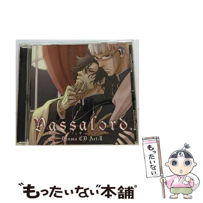 【中古】 ドラマCD「Vassalord」Act．II/CD