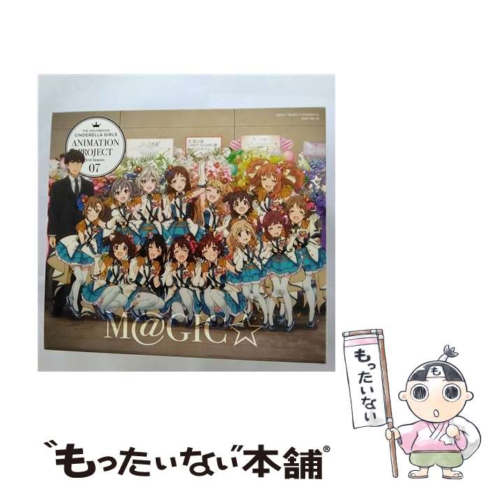  THE　IDOLM＠STER　CINDERELLA　GIRLS　ANIMATION　PROJECT　2nd　Season　07　M＠GIC☆（初回限定盤）/CDシングル（12cm）/COZC-1110 / CINDERELLA PROJECT / 