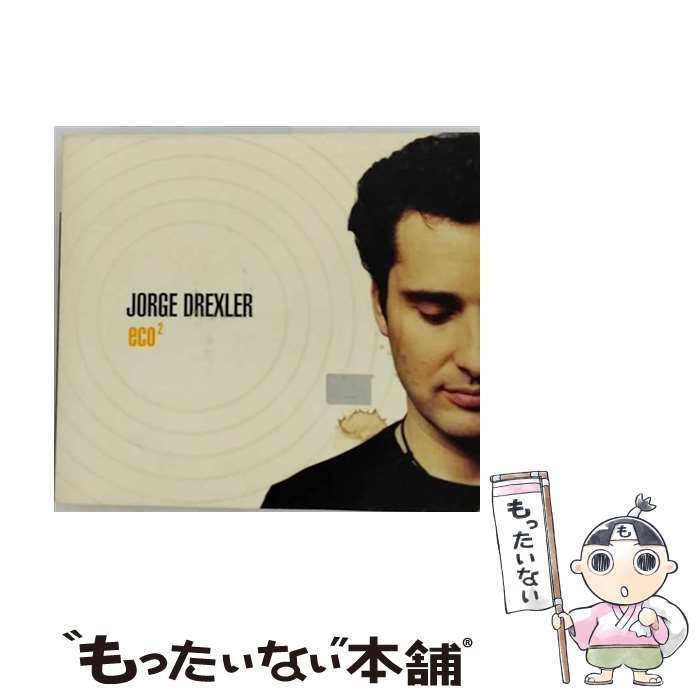 【中古】 Jorge Drexler ホルヘドレクスレル / Eco / Jorge Drexler / Wea Int’l [CD]【メール便送料無料】【あす楽対応】