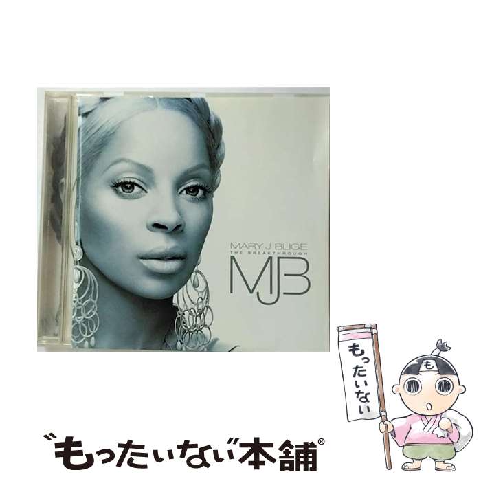 【中古】 CD THE BREAKTHROUGH/MARY J. BLIGE 輸入盤 / Mary J Blige / Universal Import [CD]【メール便送料無料】【あす楽対応】