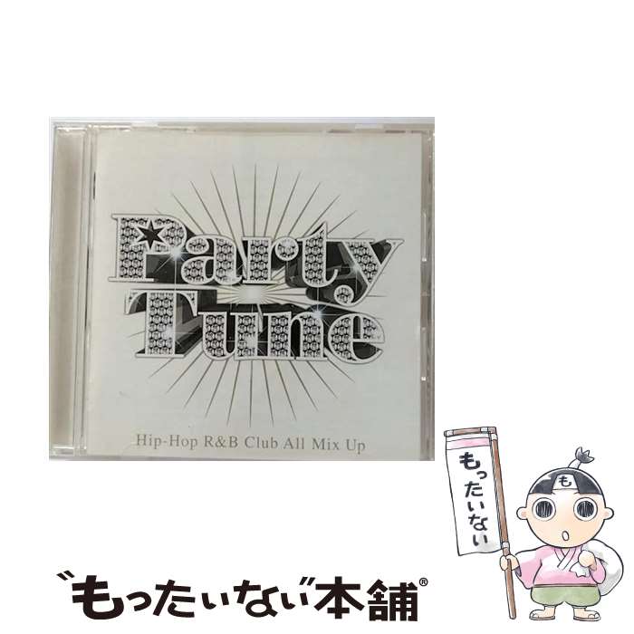 【中古】 Party Tune / オムニバス / オムニバス, パンジャビMC, シティ・ハイ, ジョネル feat.レッドマン, シャンテ・ムーア, ヴァネッサ・ウィ / [CD]【メール便送料無料】【最短翌日配達対応】