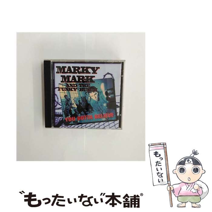 【中古】 You Gotta Believe MarkyMark＆TheFunkyBunch / Marky Mark / Warner [CD]【メール便送料無料】【あす楽対応】