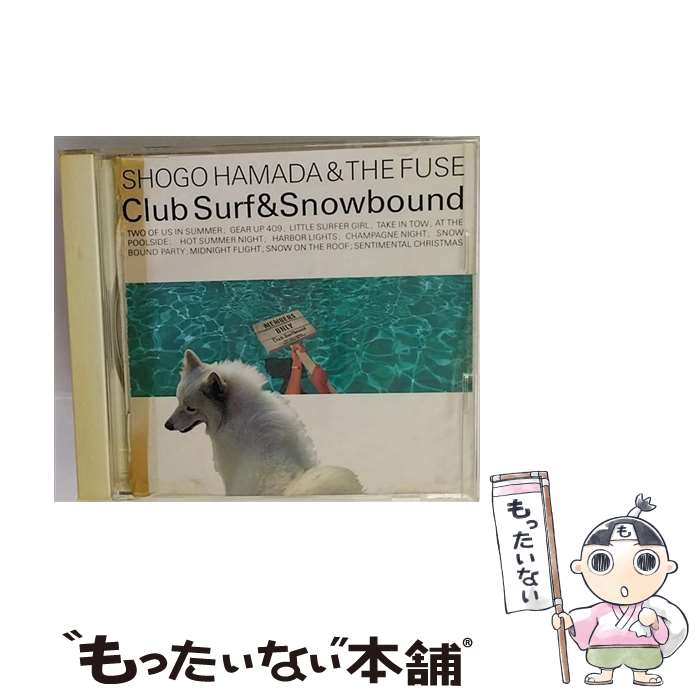 【中古】 Club　Surf　＆　Snowbound/CD/32DH-683 / 浜田省吾 / ソニー・ミュージックレコーズ [CD]【メール便送料無料】【あす楽対応】