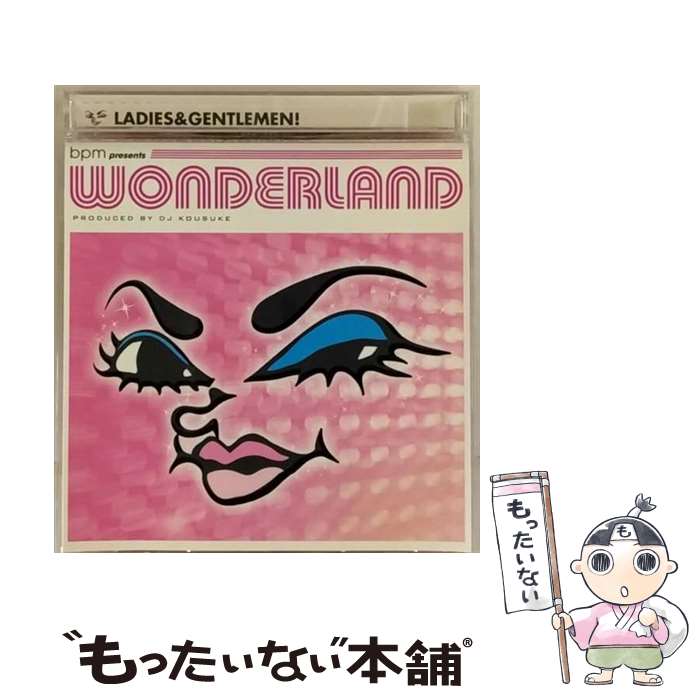 【中古】 LADIES＆GENTLEMAN！/CD/BPMCD-1001 / WONDERLAND / シスコ・インターナショナル [CD]【メール便送料無料】【あす楽対応】