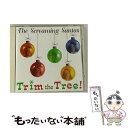 【中古】 Trim the Tree / Screaming Santas / Screaming Santas / Blue Rose Germany CD 【メール便送料無料】【あす楽対応】