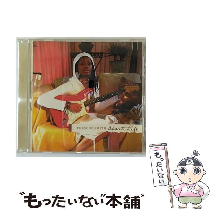 【中古】 About Life / Porsche Smith / CD Baby [CD]【メール便送料無料】【あす楽対応】