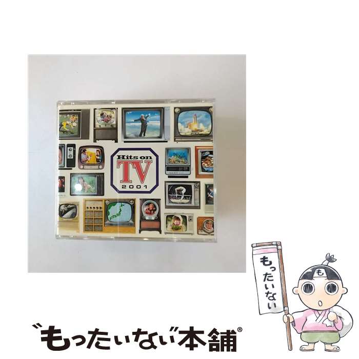 【中古】 ヒッツ・オン　TV　2001/CD/UICY-4030 / オムニバス, トム・ジョーンズ, ティアーズ・フォー・フィアーズ, ヴァネッサ・アモロッシ, セル / [CD]【メール便送料無料】【あす楽対応】