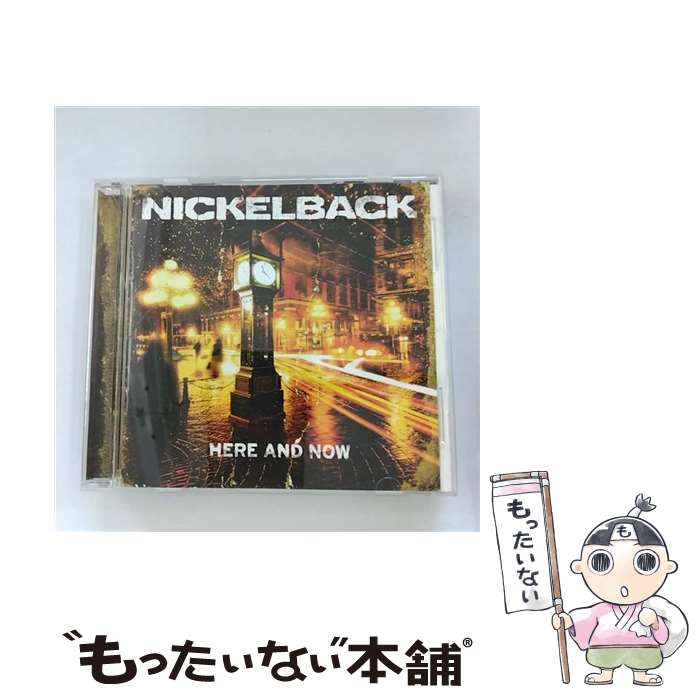 【中古】 ヒア・アンド・ナウ/CD/WPCR-14280 / ニッケルバック / ワーナーミュージック・ジャパン [CD]【メール便送料無料】【あす楽対応】